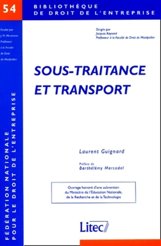 Laurent Guignard - Sous-Traitance Et Transport.