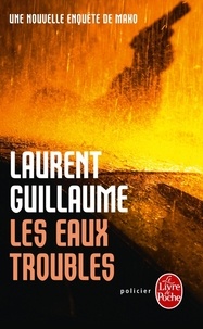 Laurent Guillaume - Les eaux troubles.