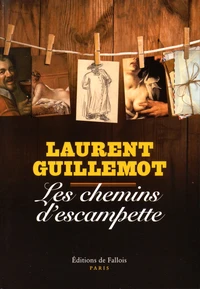 Les chemins d'escampette