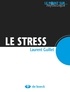 Laurent Guillet - Le stress.
