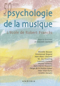 Cinquante ans de psychologie de la musique