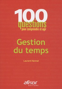 Laurent Hermel - Gestion du temps.
