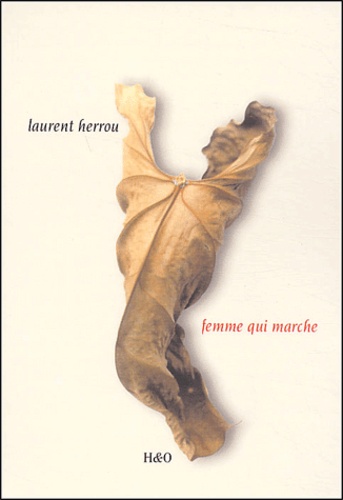Laurent Herrou - Femme qui marche.