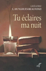 Tu éclaires ma nuit