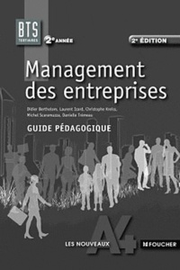 Laurent Izard - Management des entreprises BTS - Guide pédagogique.