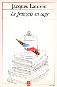 Le français en cage