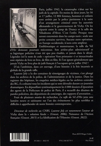 La Rafle du Vél d'Hiv. Paris, juillet 1942
