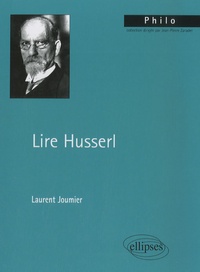 Laurent Joumier - Lire Husserl.