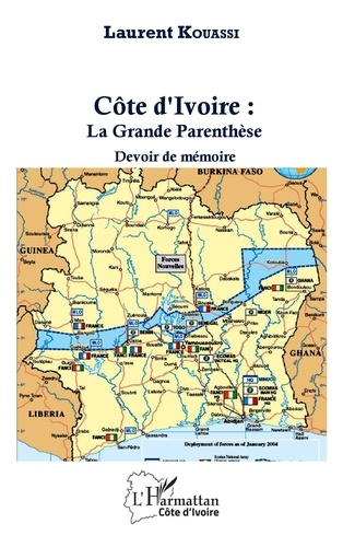 Côte d'Ivoire : la grande parenthèse. Devoir de mémoire