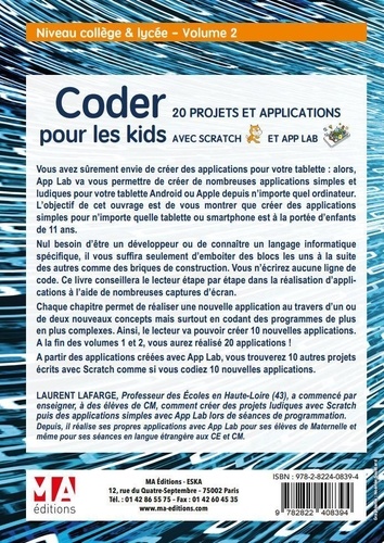 Coder 20 projets et applications en Scratch. Niveau collège et lycée, Volume 2  Edition 2023