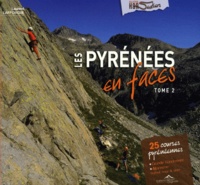 Laurent Lafforgue - Les pyrénées en faces - Tome 2.