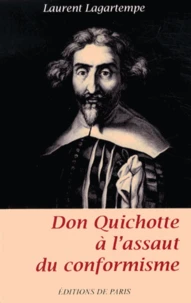 Don Quichotte à l'assaut du conformisme