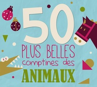 Laurent Lahaye et Patrick Pérez - 50 plus belles comptines d'animaux. 3 CD audio