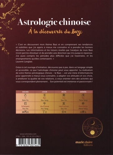 Astrologie chinoise. A la découverte du Bazi, construire et analyser votre thème astral chinois