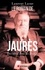 Le Roman de Jaurès. Des idées dans les poings