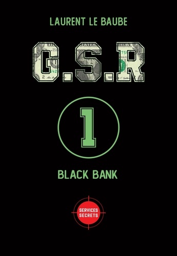 G.S.R Tome 1 Black Bank