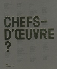 Laurent Le Bon - Chefs-d'oeuvre ?.