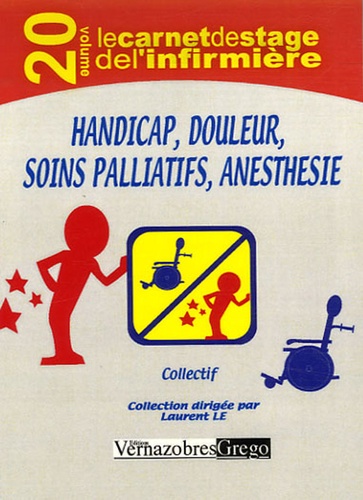 Laurent Le - Handicap, douleur, soins palliatifs, anesthésie.