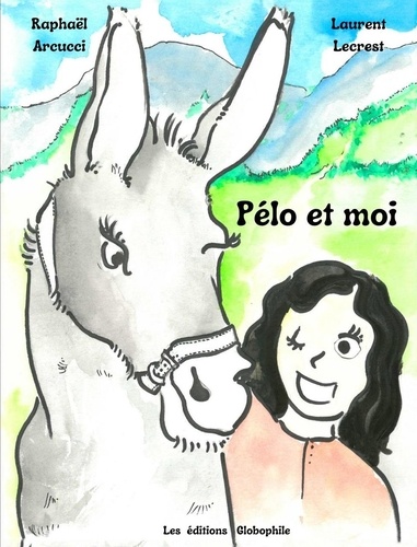 Pélo et moi