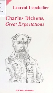 Laurent Lepaludier - Charles Dickens, "Great expectations".