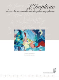 Laurent Lepaludier - L'Implicite dans la nouvelle de langue anglaise.