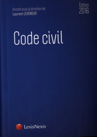 Laurent Leveneur - Code civil 2016.
