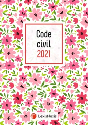 Code civil. Jaquette Petites Fleurs  Edition 2021
