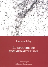 Le spectre du communitarisme