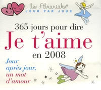 365 jours pour dire Je t'aime en 2008