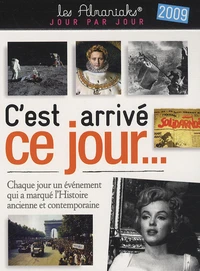 C'est arrivé ce jour...
