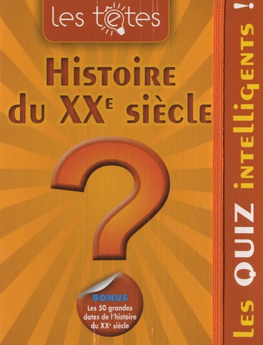 Laurent Loiseau - Histoire du XXe siècle.