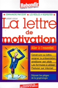 Laurent Loiseau - La lettre de motivation.