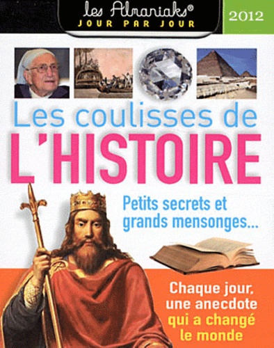 Laurent Loiseau - Les coulisses de l'histoire 2012.