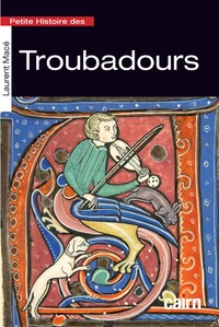 Petite histoire des troubadours