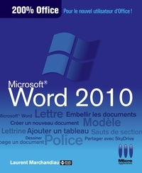 Laurent Marchandiau - Microsoft Word 2010.