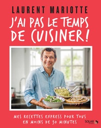 Les Salades Les Meilleures Recettes De Laurent Mariotte Livre