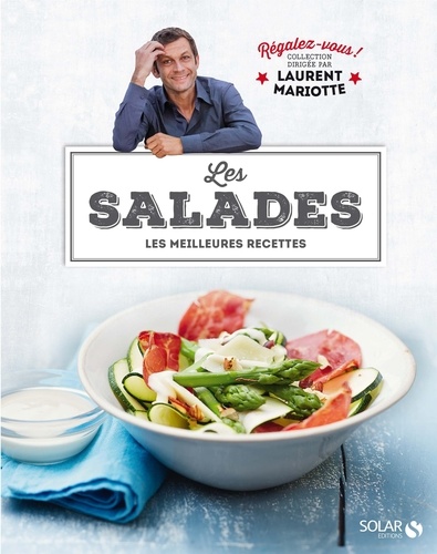 Les salades. Les meilleures recettes