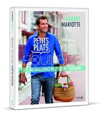 Livres électroniques télécharger pdf Petits plats en équilibre  - les 150 meilleures recettes de l'émission 9782263146251 par Laurent Mariotte iBook in French