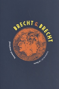 Laurent Marissal - Brecht & Brecht.