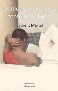 Laurent Martel - Citations et pensées contemporaines.