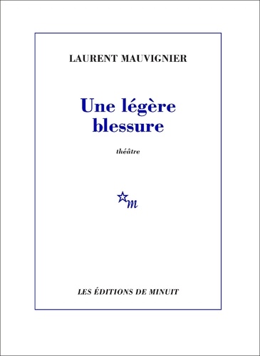 Une légère blessure