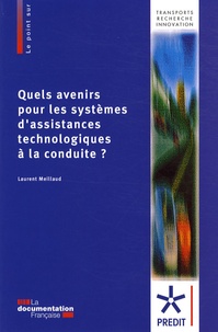 Quels avenirs pour les systèmes dassistances technologiques à la conduite ?.pdf