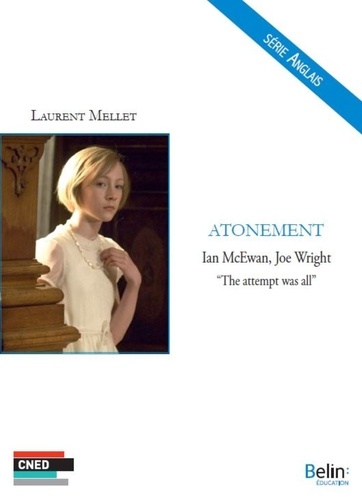 Atonement. Ian McEwan, Joe Wrigt "The attemps was all"