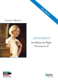 Laurent Mellet - Atonement - Ian McEwan, Joe Wrigt "The attemps was all".