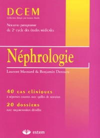 Laurent Mesnard et Benjamin Deroure - Nephrologie.