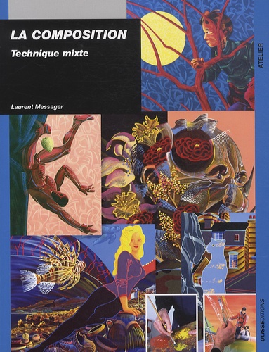 Laurent Messager - La composition - Technique mixte.