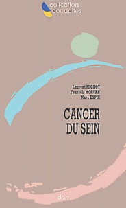 Laurent Mignot et Marc Espié - Cancer Du Sein.