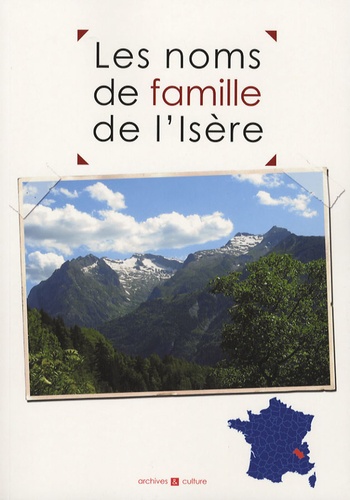 Laurent Millet et Marie-Odile Mergnac - Les noms de famille de l'Isère.