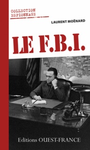 Laurent Moënard - Le FBI.