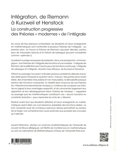 Intégration, de Riemann à Kurzweil et Henstock... de Laurent Moonens